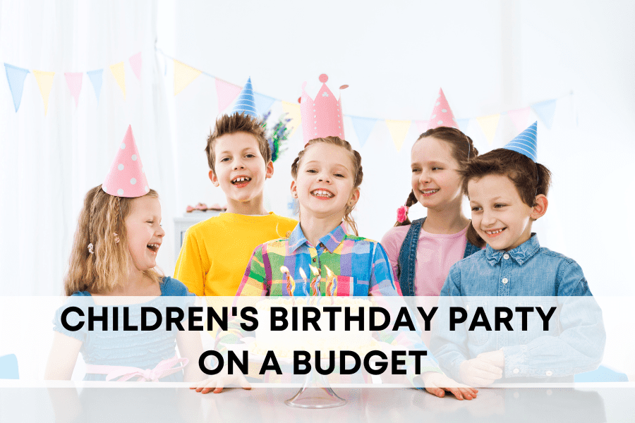 childrens birthday party on a budget