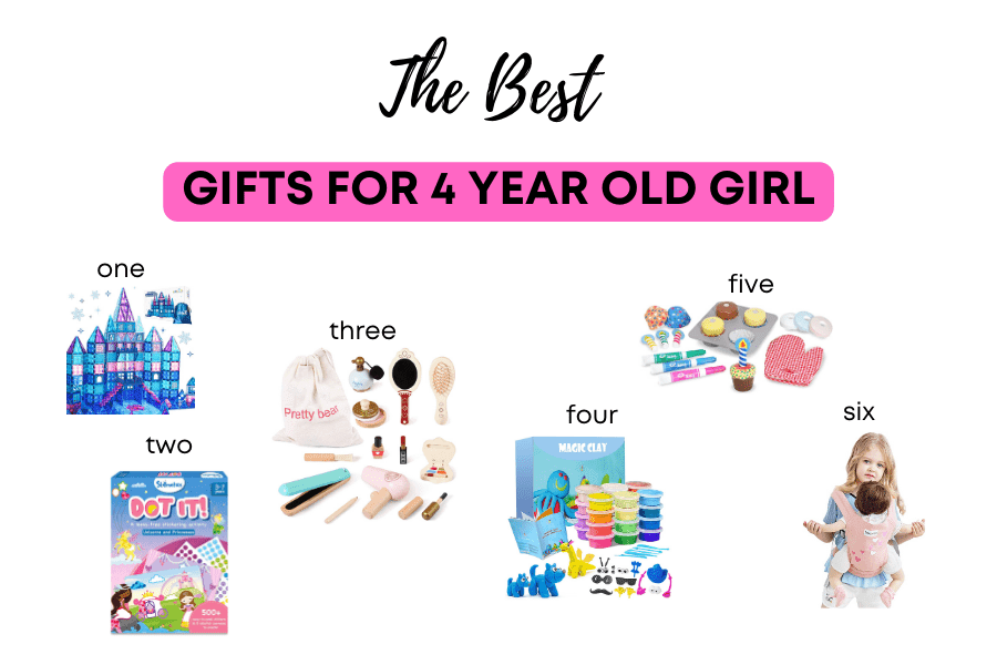 The Best Gifts for a 4 Year Old Girl She's Going To Love 